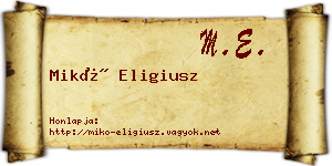 Mikó Eligiusz névjegykártya